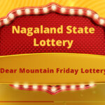 Check Mountain Friday Weekly Lottery Result