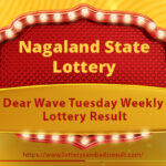 Dear Wave Tuesday Weekly Lottery Result