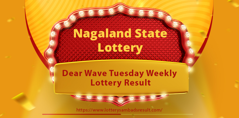 Dear Wave Tuesday Weekly Lottery Result